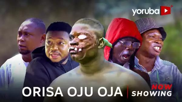 Orisa Oju Oja (2024 Yoruba Movie)
