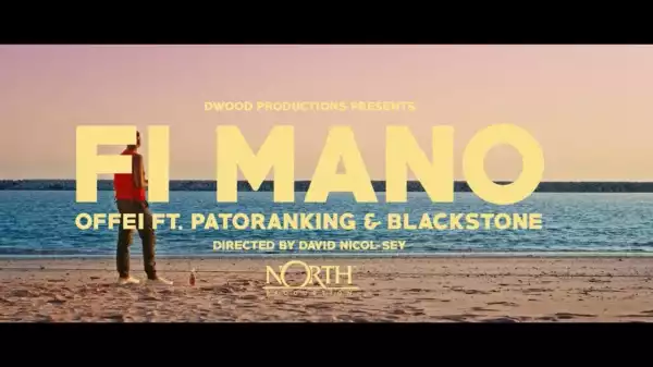 Offei Ft. Patoranking, Blackstone – Fi Ma No (Music Video)