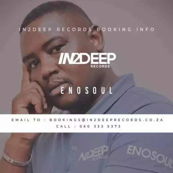 Enosoul – Deep In House Mix (In2Deep Records)