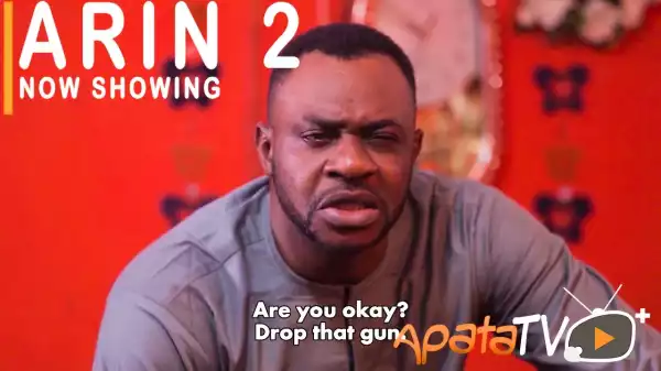 Arin Part 2 (2021 Yoruba Movie)
