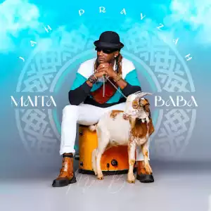Jah Prayzah – Maita Baba (Album)