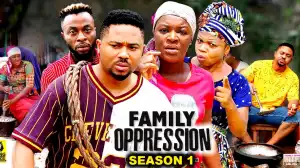 Family Oppression (2022 Nollywood Movie)