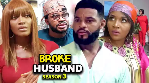 Broke Husband Season 3