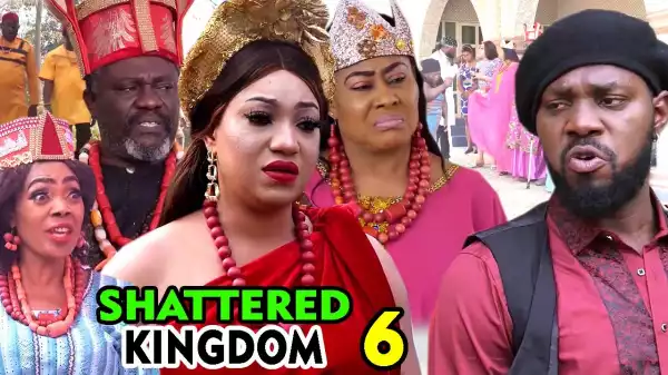 SHATTERED KINGDOM SEASON 5 (2020) (Nollywood Movie)