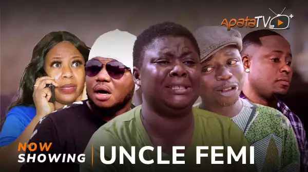 Uncle Femi (2024 Yoruba Movie)
