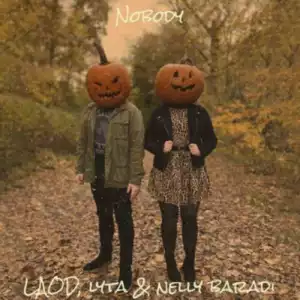 LAOD ft Lyta ft Nelly Baradi – Nobody