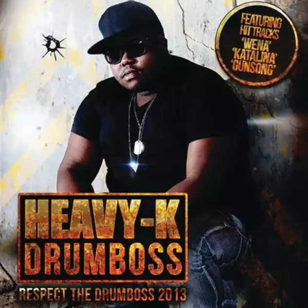 Heavy-K – Respect The Drumboss (2013) [Album]