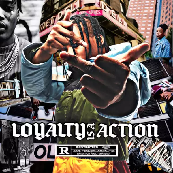 Snubbs - Loyalty Is A Action (Album)