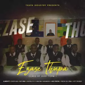 Busta 929 – Ezase Thupa Class of 2023 Term 1 (Album)