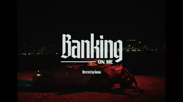 Gunna - Banking On Me [Video]