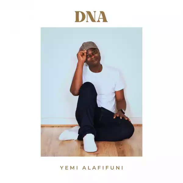 Yemi Alafifuni – DNA