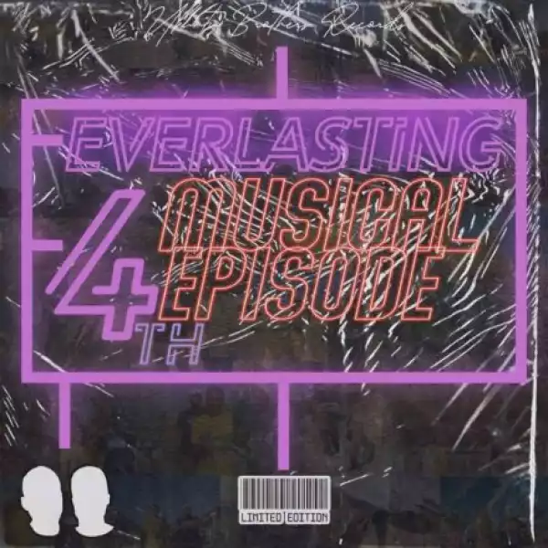 Ubuntu Brothers – Everlasting (4th Musical Episode) EP