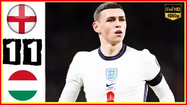 England vs Hungary 1 − 1 (2022 World Cup Qualifiers Goals & Highlights)