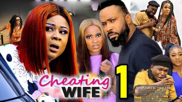 Cheating Wife (2023 Nollywood Movie)