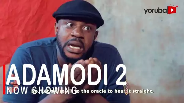 Adamodi Part 2 (Yoruba Movie)