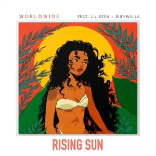 Lil Kesh Ft. Buckwylla – Rising Sun