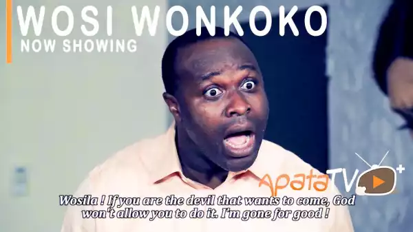 Wosi Wonkoko (2021 Yoruba Movie)