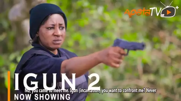 Igun Part 2 (2022 Yoruba Movie)