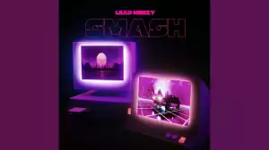 Lead Meezy – Smash (Album)