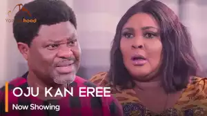 Oju Kan Eree (2023 Yoruba Movie)