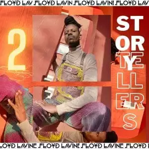 Floyd Lavine – Story Tellers, Pt. 2 EP