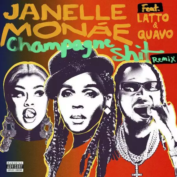 Janelle Monáe Ft. Latto & Quavo – Champagne Shit (Remix)