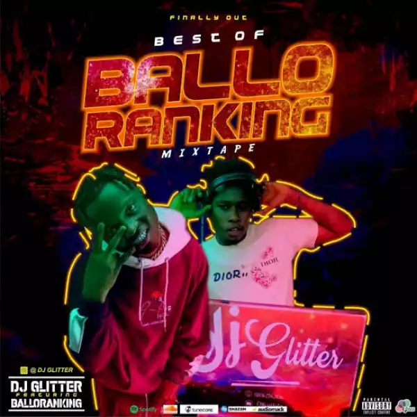 DJ Glitter – Best Of Balloranking Mix