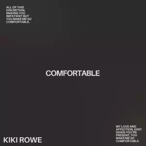 Kiki Rowe – Comfortable