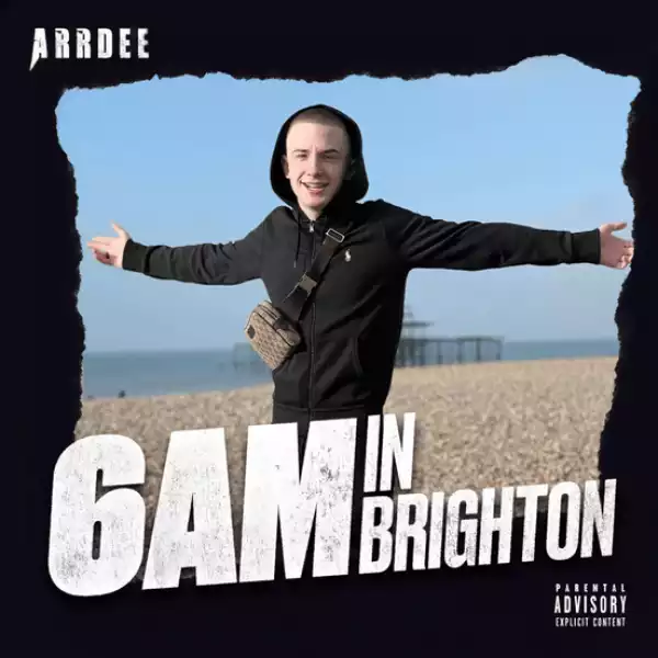 ArrDee – 6am In Brighton (Instrumental)