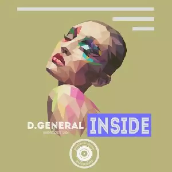 D.General – Inside (EP)