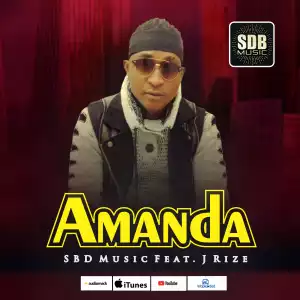 SDB Music - "Amanda" (feat. J Rize)