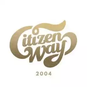 Citizen Way – So I’Ll Say Forever