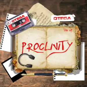 Otega – Proclivity (Album)