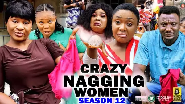 Crazy Nagging Women Season 12