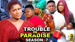 Trouble In Paradise Season 7