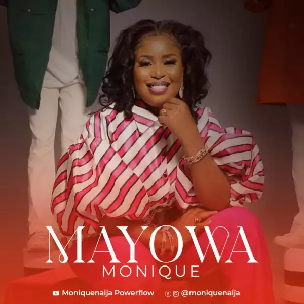 Monique – Mayowa