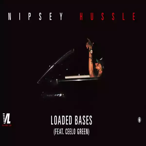Nipsey Hussle Ft. CeeLo Green - Loaded Bases