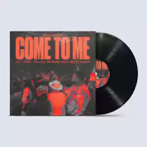 Impact Worship – Come To Me (Album)