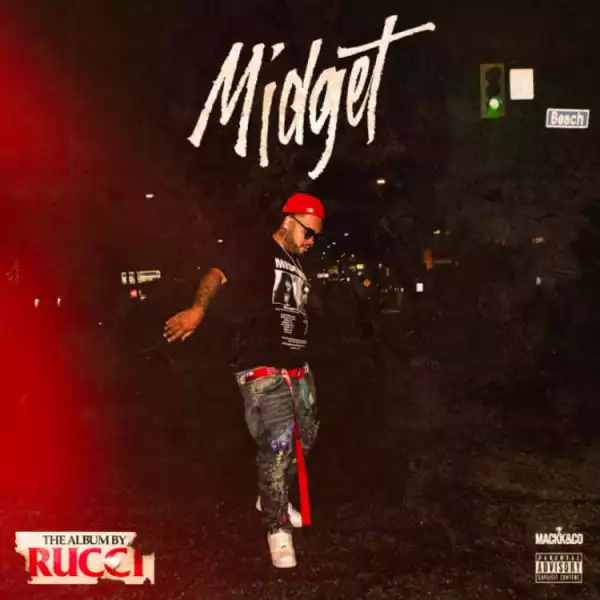 Rucci - Midget (Album)