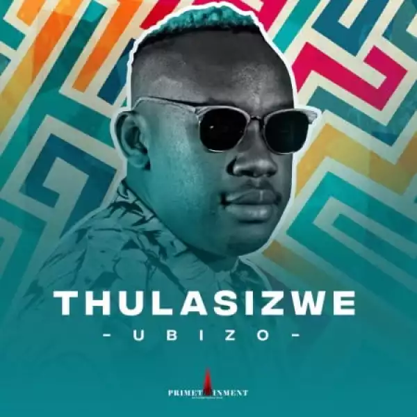 Thulasizwe – Ubizo (Album)