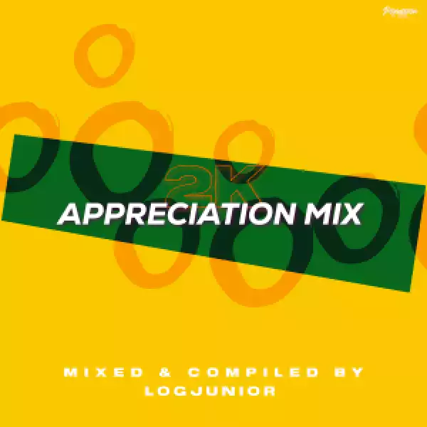Log Junior – 2K Appreciation Mix (Strictly LogJunior)