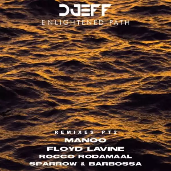 DJEFF feat. Josh Milan – Difficult (Sparrow & Barbossa Remix)