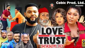 Love & Trust Season 10