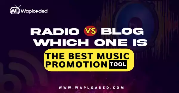 Radio Vs Blogs: Which Is The Best Music Promotion Tool