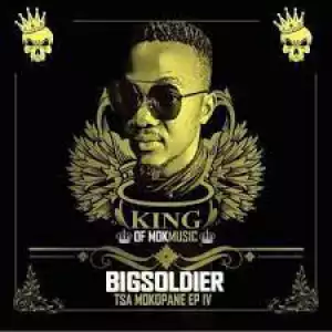 Bigsoldier – Ts’man Ft. NaleboyYoungking & Mjolo