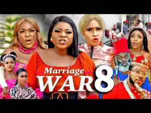 Marriage War Season 8