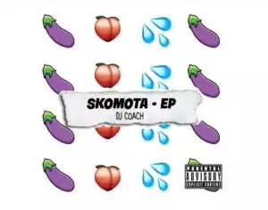 DJ Coach – Skomota (EP)