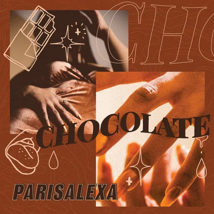 Parisalexa – Chocolate