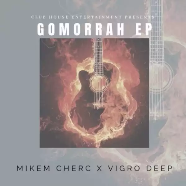 Mikem Cherc – iGomora ft. Kabza De Small, Vigro Deep & GBOY