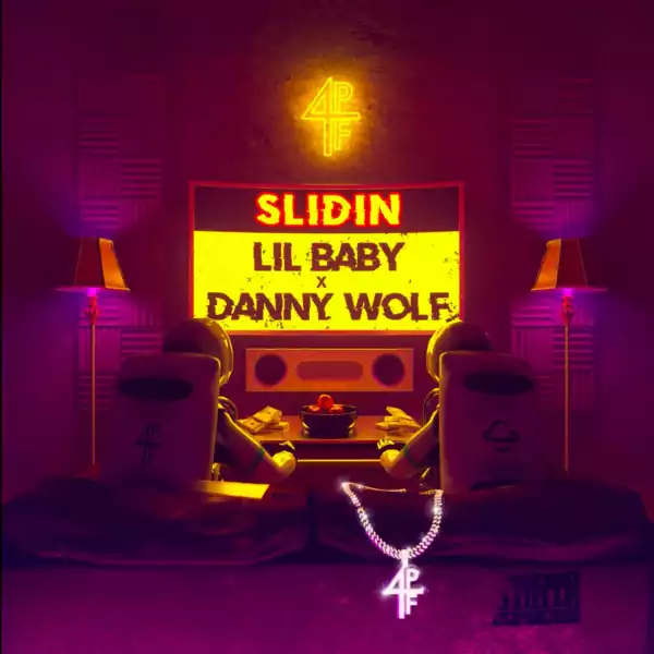 Lil Baby ft. Danny Wolf – Slidin